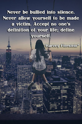 facebook Poste image quotes (Never be bullied into silence. Never allow yourself to be made a victim. Accept no one's definition of your life; define yourself.)