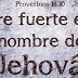 Proverbios 18:10 - Comparte la Biblia