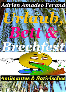 Urlaub, Bett & Brechfest