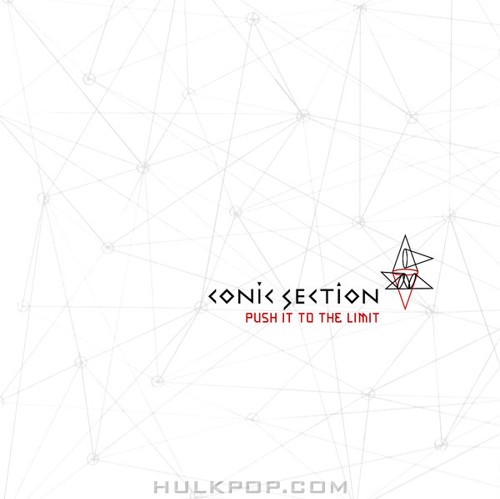 CONIC SECTION – Push It To the Limit – EP