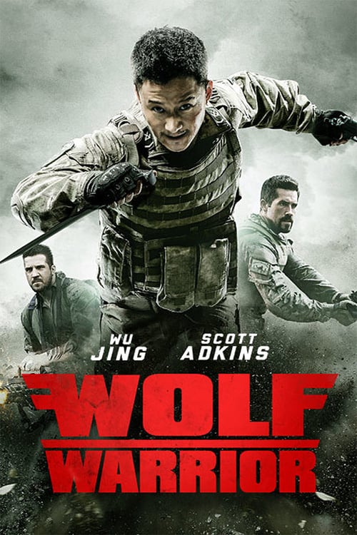 [VF] Wolf Warrior 2015 Streaming Voix Française