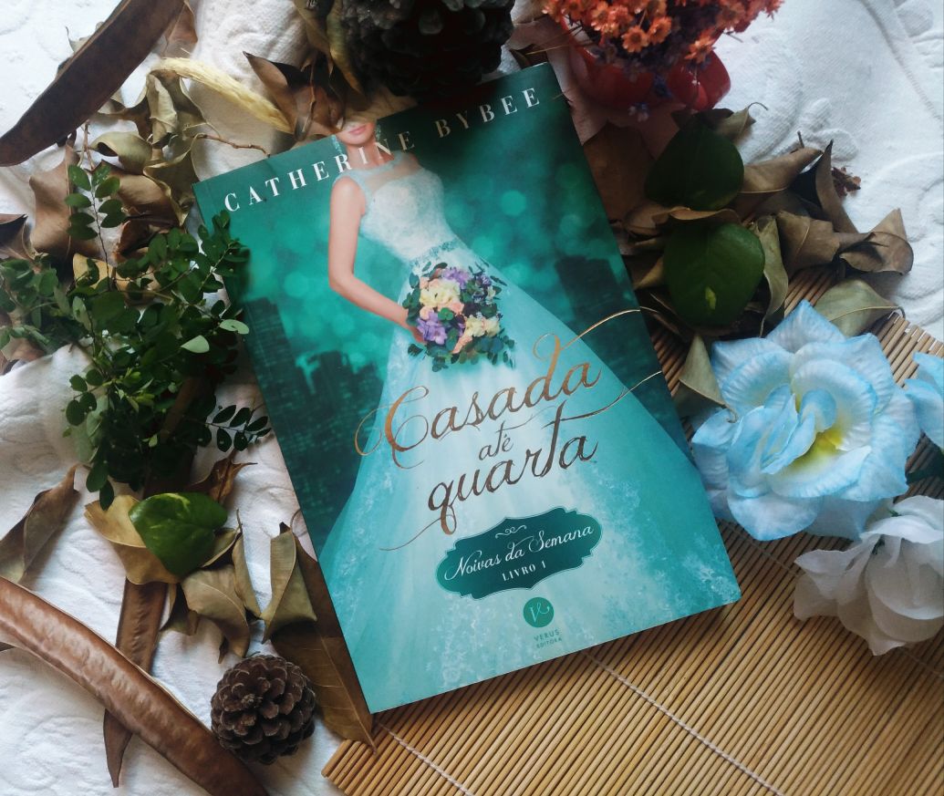 CASADA ATÉ QUARTA - CATHERINE BYBEE