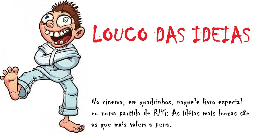 Louco das Ideias