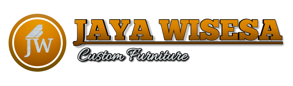 Custom Furniture | Jaya Wisesa