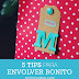 5 Tips para envolver bonito