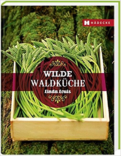 Wilde Waldküche