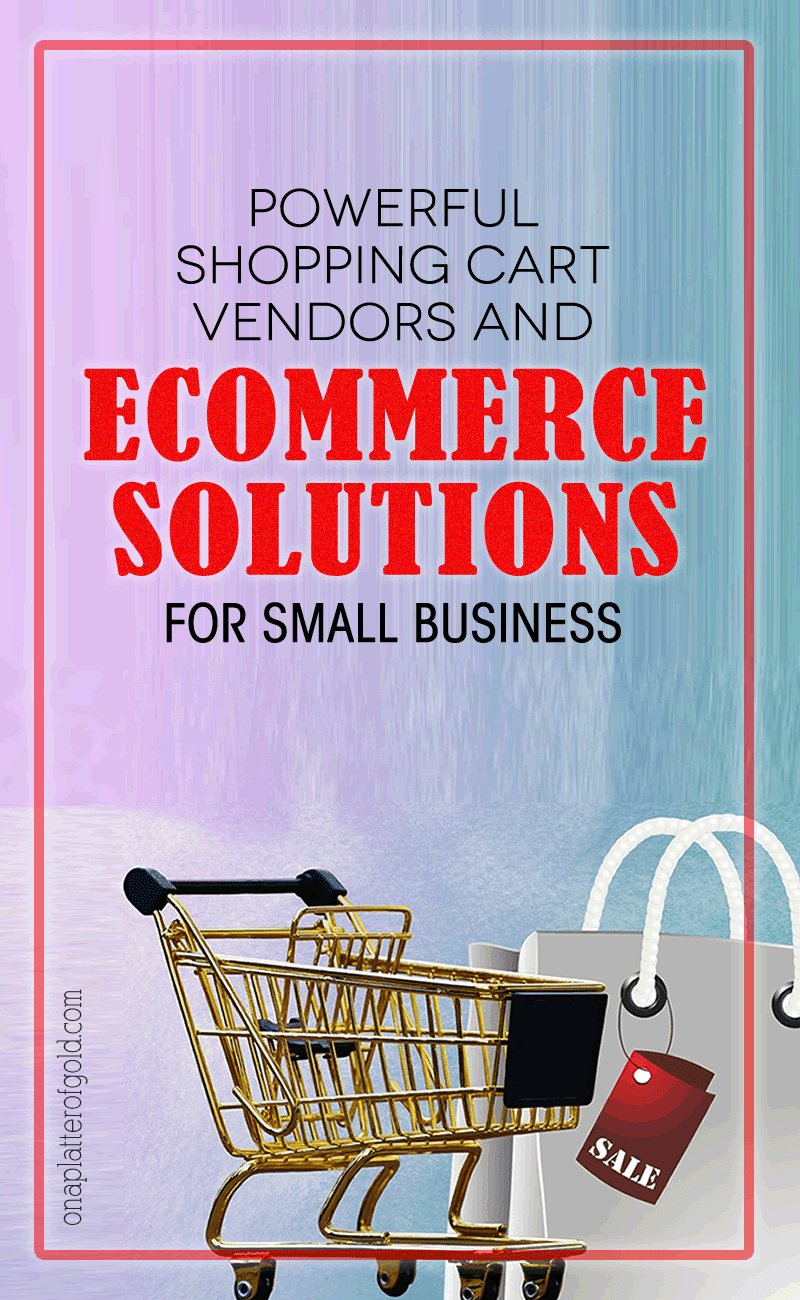  Best eCommerce Software And Shopping Cart Vendors For Small Business