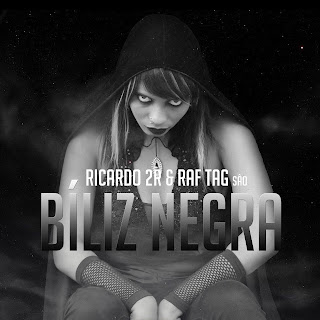 Ricardo 2R & RAF TAG são Bíliz Negra (2014)