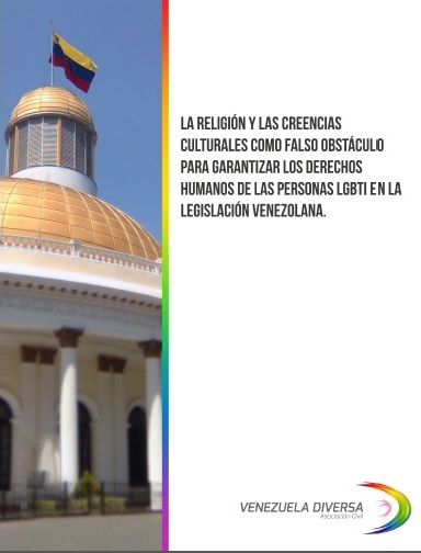 Informe: La religión falso obstáculo para garantizar los derechos humanos de las personas LGBTI.