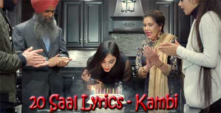 20 Saal Lyrics - Kambi | Sukh E | Punjabi Song 2018