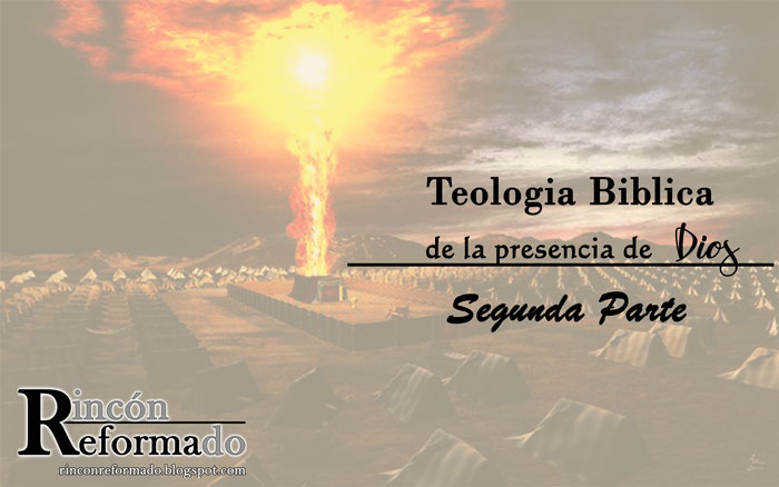 Rincon Reformado Teologia Biblica De La Presencia De Dios La Shekinah De Dios El Arca Del Pacto presencia de dios