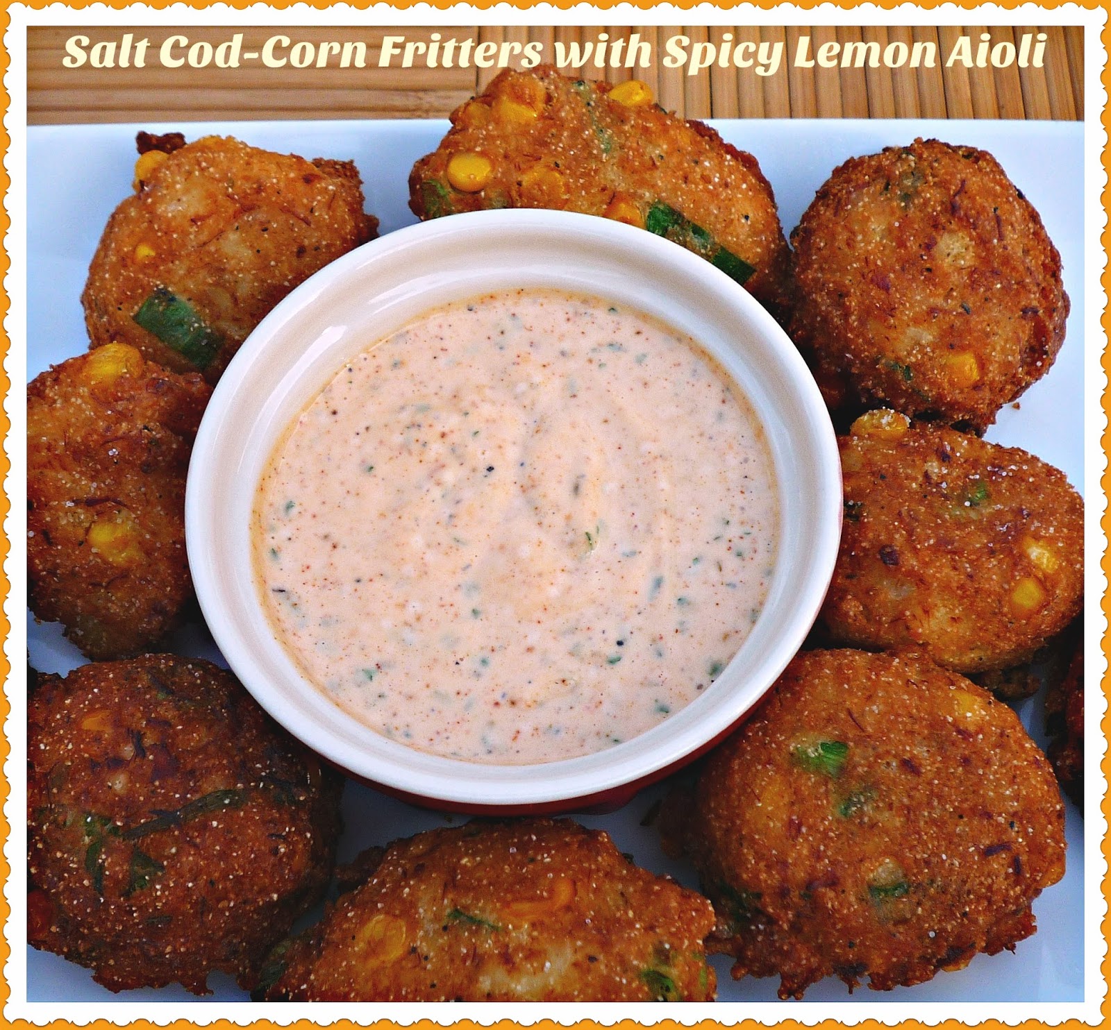 2017 CFE Saltfish Blogger Challenge...Feature Salt CodCorn Fritters