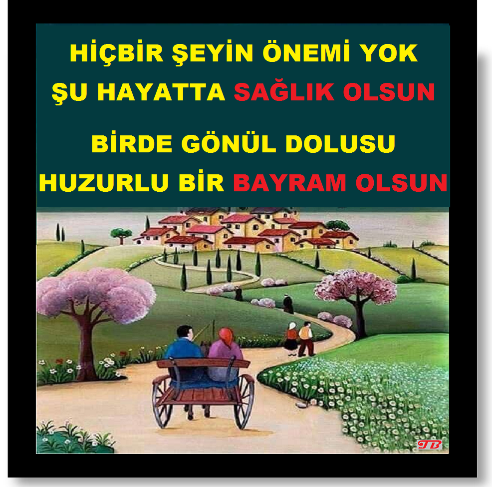 tarik bascil huzurlu bir bayram olsun