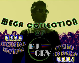 100-Remixes-Mega-Collection-of-Dj-Grv-IDR-Indian-Dj-remix