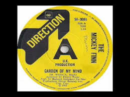 The Mickey Finn Garden Of My Mind Time To Start Loving You The Mickey Finn Garden Of My Mind Time To Start Loving You