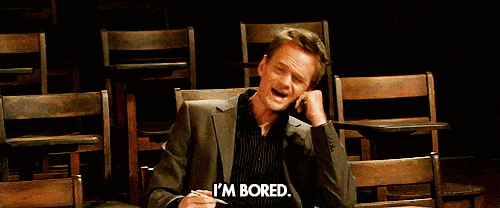 Barney: "I'm bored."