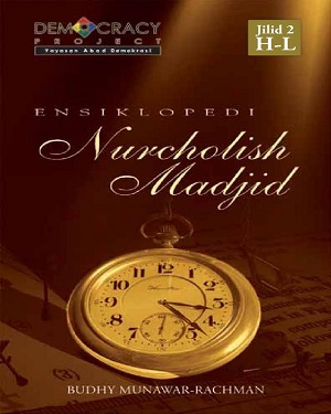 Ebook: Ensiklopedi Nurcholis Madjid Jilid 2 - Budhy Munawar Rachman Ebook: Ensiklopedi Nurcholis Madjid Jilid 2 - Budhy Munawar Rachman