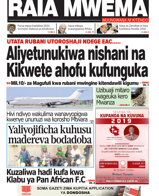 Tanzania Today News Paper Magazetini Leo January 7 2019 See Also Today Jobs From Tanzania