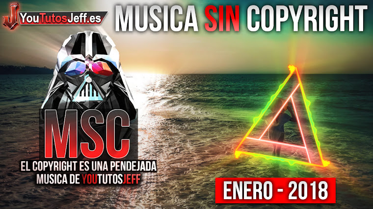 Música sin copyright | Enero - 2018 | ElCopyrightEsUnaPendejada