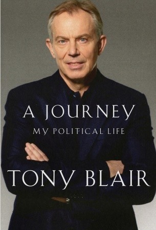 A Journey: My Political Life by Tony Blair pdf download - Free Books Mania