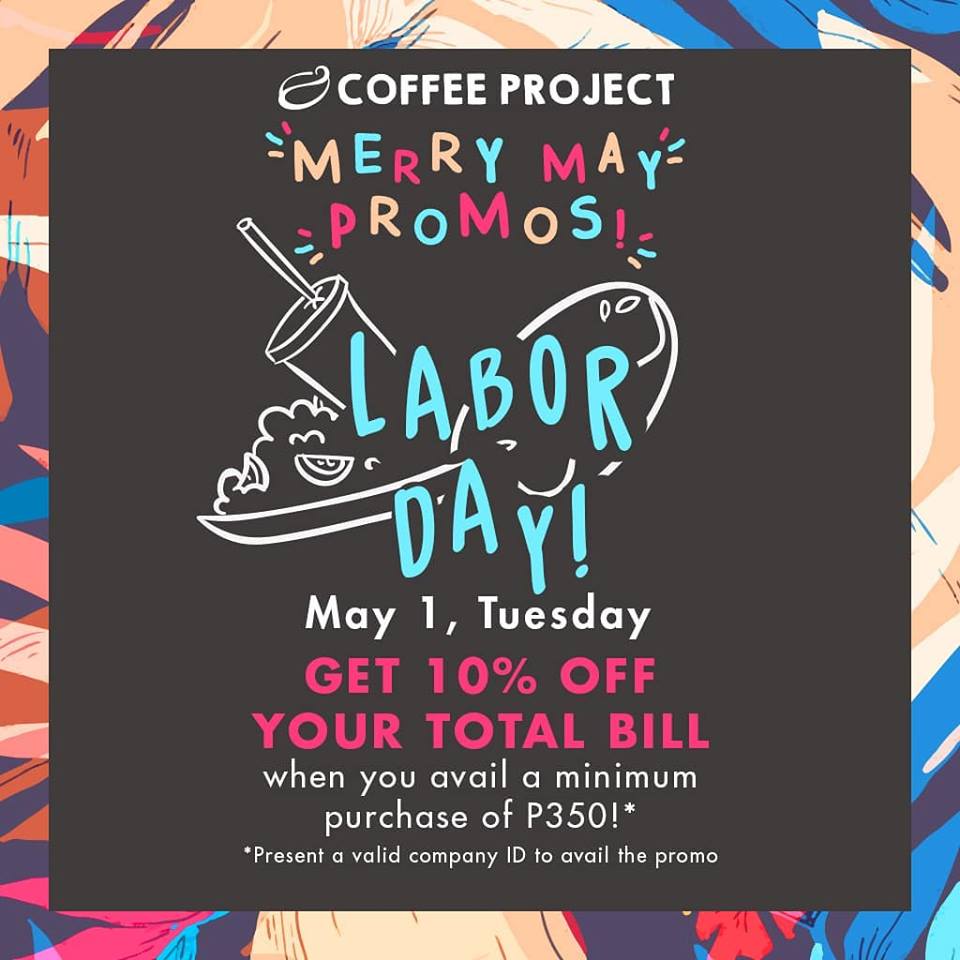 Manila Shopper Coffee Project Labor Day Promo May 1 2018
