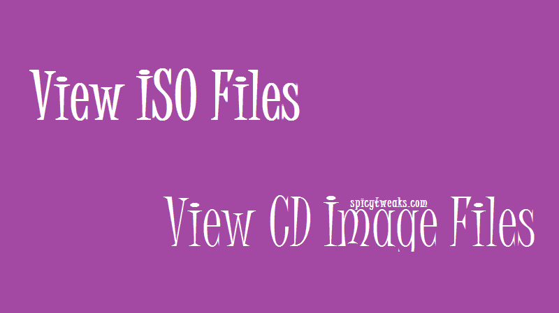 How to Open ISO Files Open ISO and CD Image Files