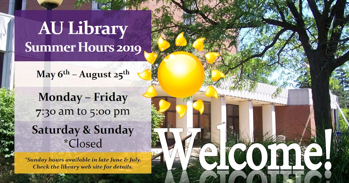 Archer Library News AU Library Summer Hours