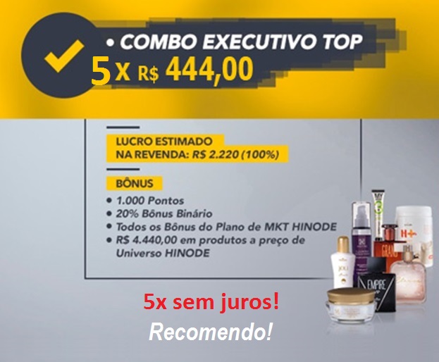 SEJA CONSULTOR(A) HINODE: Combo Executivo Top Hinode