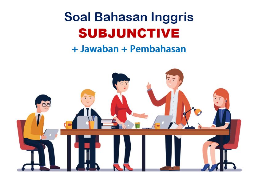 Contoh Soal Subjunctive Wish As If If Only Jawaban Muttaqin Id
