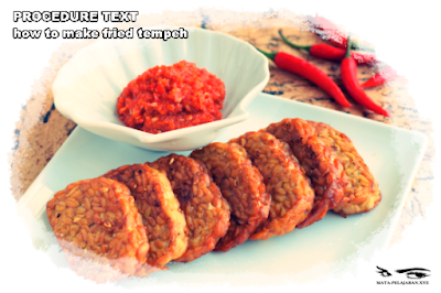 Contoh Procedure Text How to Make Fried Tempe