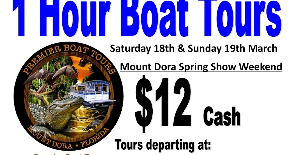 Premier Boat Tours Blog Mount Dora Spring Show 2017