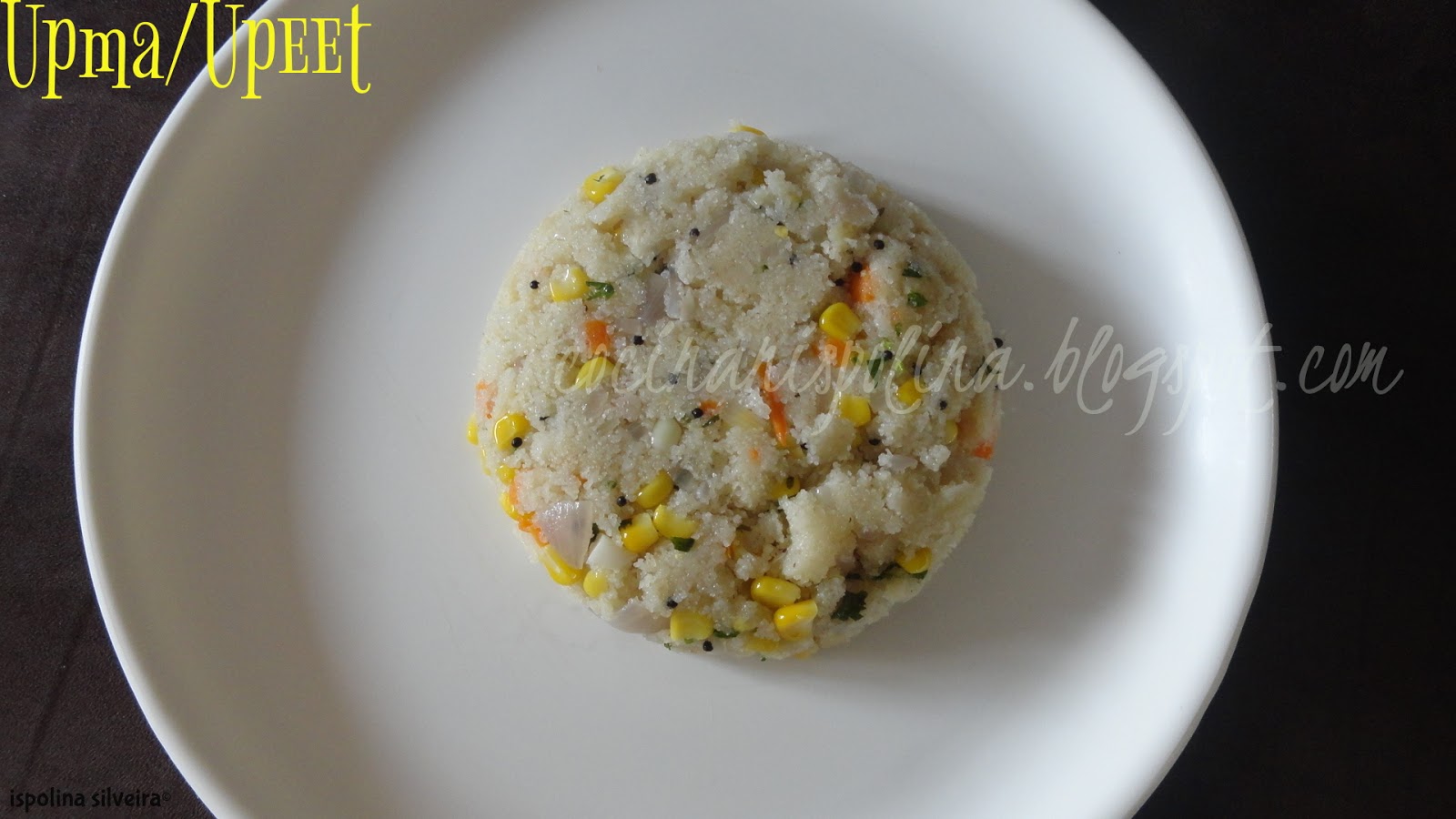 Cocinanispolina Corn and Carrot Upma Recipe