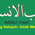 Adabul Insan : Pasal Ketujuh & Kedelapan