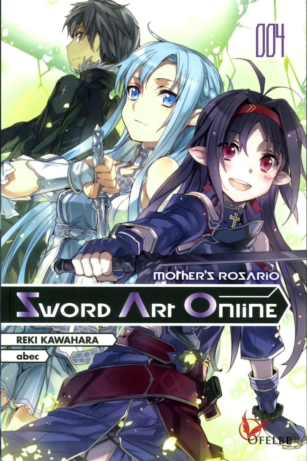 Les Reines de la Nuit Sword Art Online T4 Mothers's Rosario de Reki Kawahara Les Reines de la Nuit Sword Art Online T4 Mothers's Rosario de Reki Kawahara