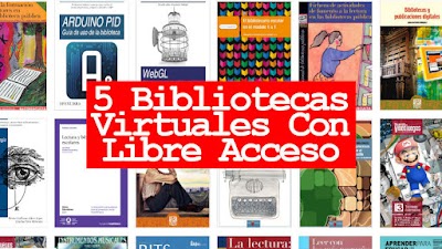 5 Bibliotecas Virtuales Con Libre Acceso