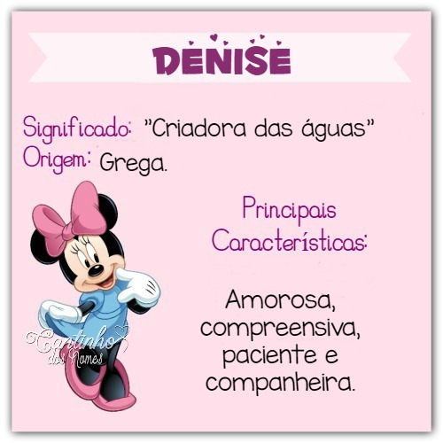 Cantinho dos Nomes Significado do Nome Denise Cantinho dos Nomes Significado do Nome Denise
