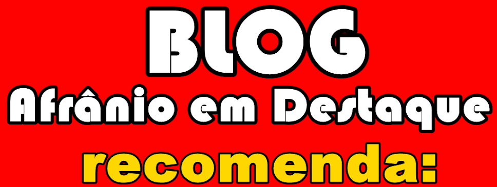 BLOG AFRÂNIO-PE EM DESTAQUE