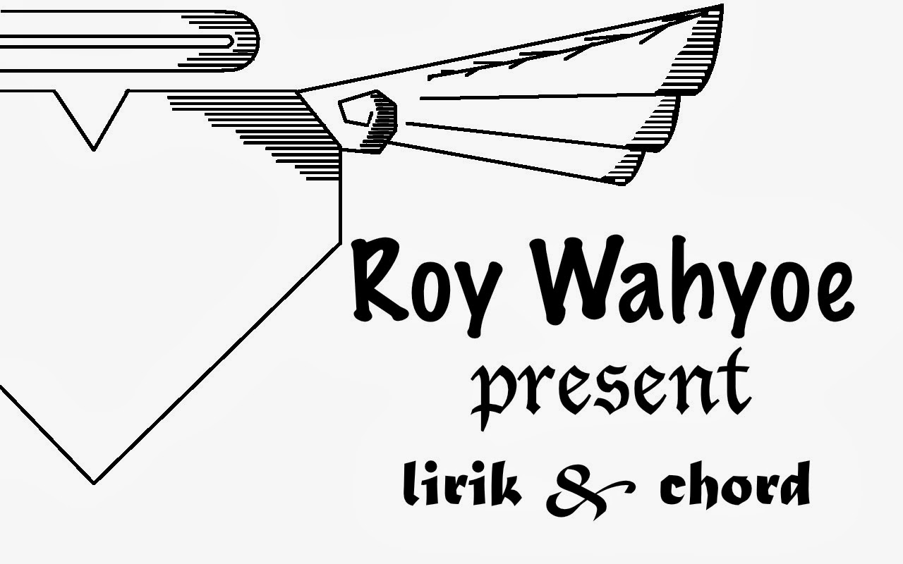 chord dan lirik lagu PAPINKA masih mencintainya Lirik