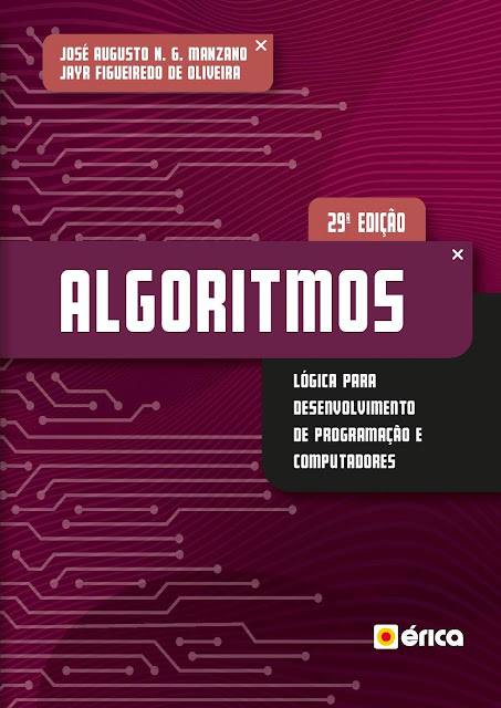Algoritmos - Lógica Para Desenvolvimento De Programação De Computadores Algoritmos - Lógica Para Desenvolvimento De Programação De Computadores