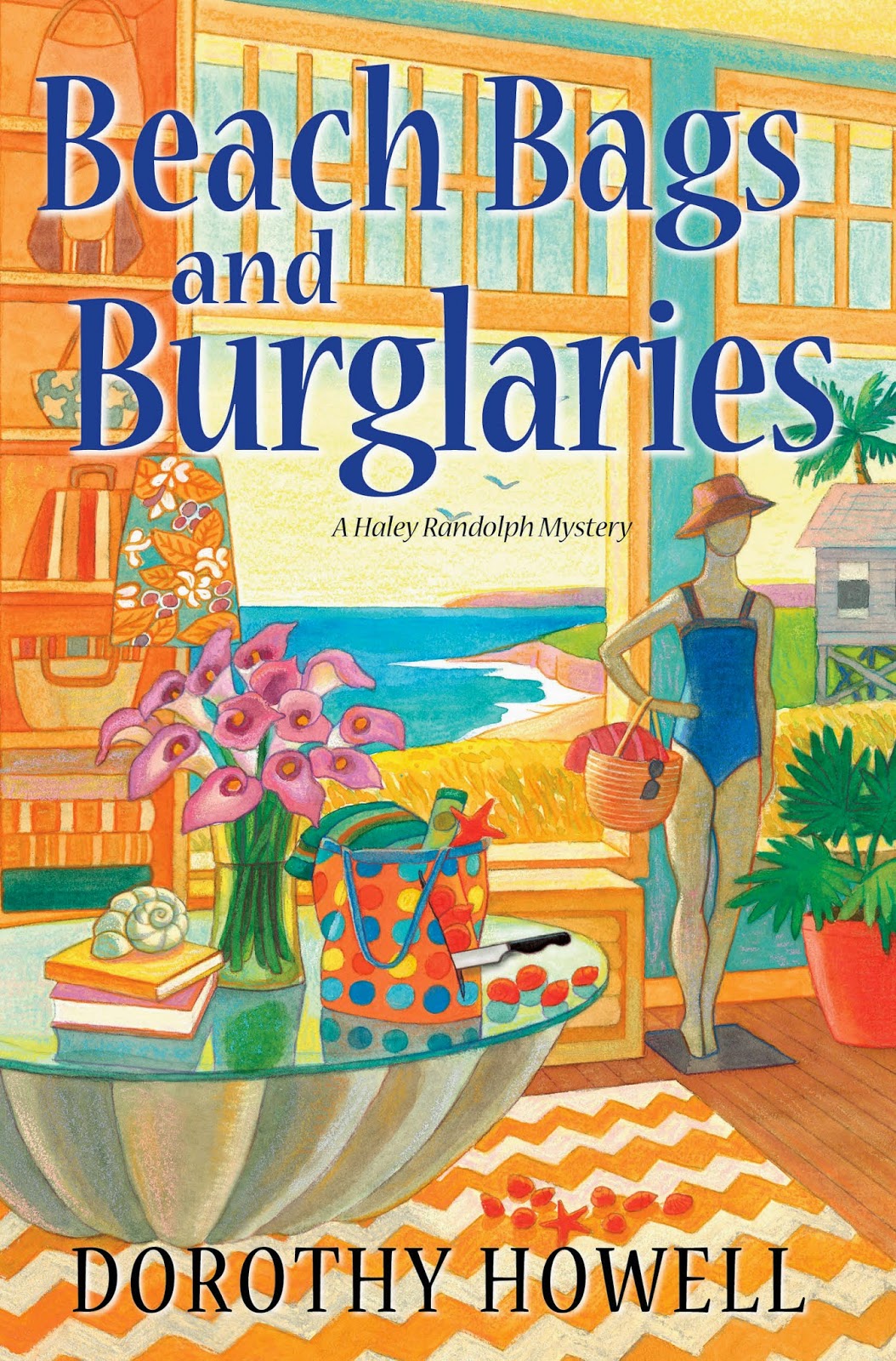 Beach Bags and Burglaries (A Haley Randolph Mystery) by Dorothy Howell ...