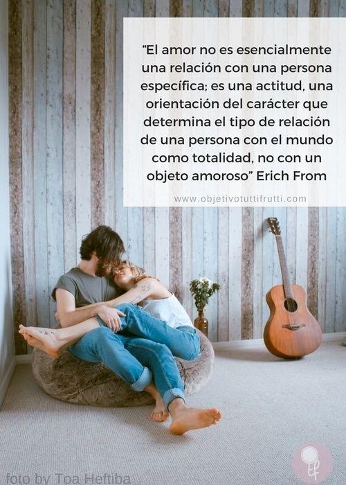 El arte de amar por Erich From