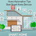 Home Automation: Top 6 Best Smart Home Devices Reviews