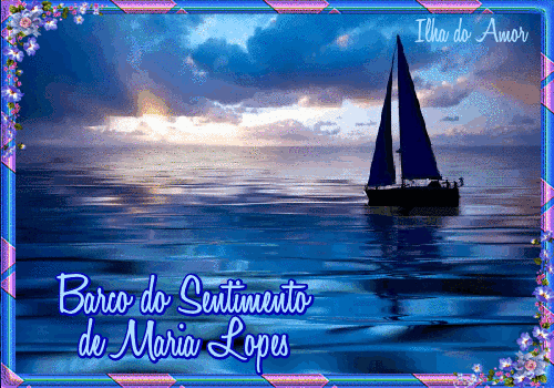 Barco de Maria Lopes na Ilha do Amor
