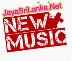 New Sinhala Music Videos Download