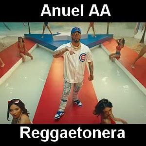 Anuel AA – Reggaetonera