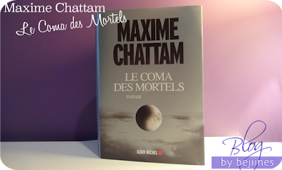 Livre - Le Coma des Mortels : Maxime Chattam