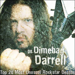 Top 20 Most Unusual Rockstar Deaths: 08. Dimebag Darrell