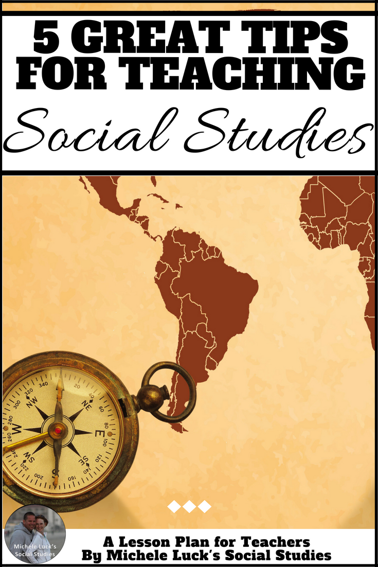5 Great Tips for Teaching Social Studies A Lesson Plan for Teachers