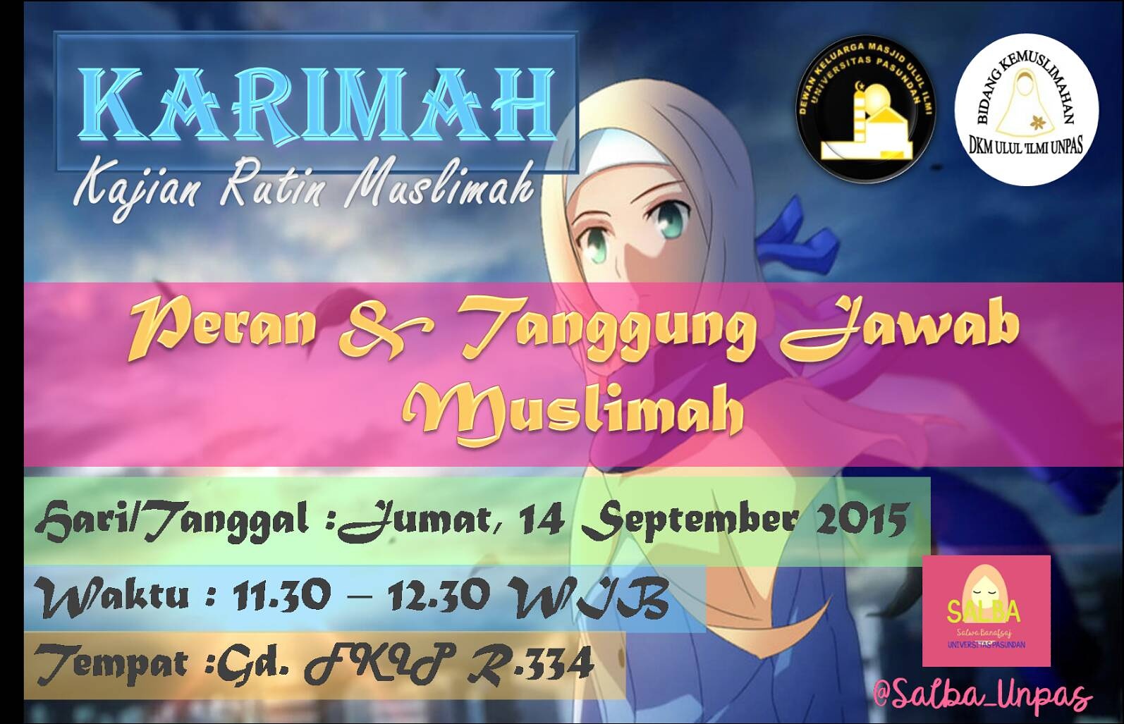Cerita Kehidupan Muslimah : KARIMAH 1 ”Peran dan Tanggung Jawab Muslimah”