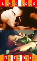 Latin Boys go to hell, 1997 Latin Boys go to hell, 1997